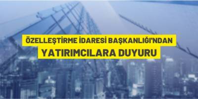 17 adet taşınmaz özelleştirilecek