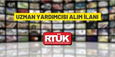 RTÜK uzman yardımcısı alacak
