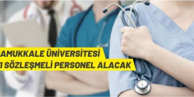 Pamukkale Üniversitesi Sözleşmeli Personel alacak