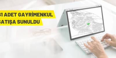 Sosyal Güvenlik Kurumu Başkanlığı 61 adet taşınmazı satışa çıkardı