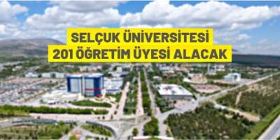 Selçuk Üniversitesi öğretim üyesi alacak