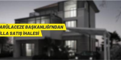 Darülaceze Başkanlığı'ndan villa satış ihalesine davet