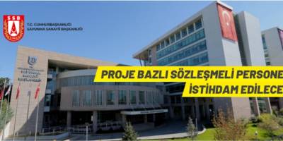 Cumhurbaşkanlığı Savunma Sanayii Başkanlığı personel alacak