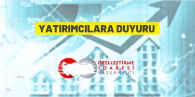 Özelleştirme İdaresi Başkanlığı'ndan satılık taşınmazlar