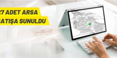 Keçiören Belediye Başkanlığı 27 adet arsayı satışa sundu