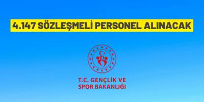 Gençlik ve Spor Bakanlığı 4147 personel alacak
