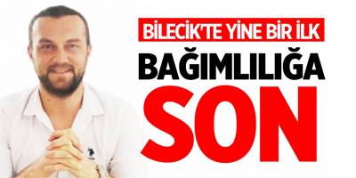 Bilecik'te yine bir ilk, bağımlılığa son
