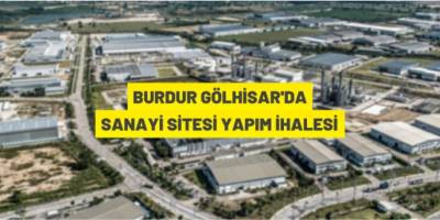 Gölhisar'da sanayi sitesi yapılacak