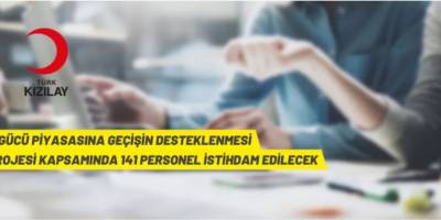 “İşgücü Piyasasına Geçişin Desteklenmesi Projesi” kapsamında personel alınacak