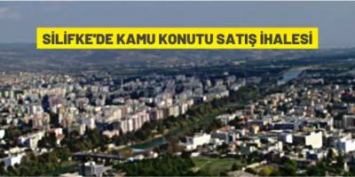 Silifke'de kamu konutları satışa çıkarıldı