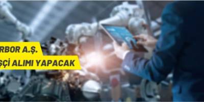 TRBOR A.Ş. işçi alacak