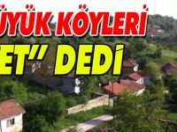 BOZÜYÜK KÖYLERİ ‘EVET’ DEDİ