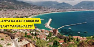 Antalya Vakıflar Bölge Müdürlüğü'nden kat karşılığı inşaat yapım ihalesi