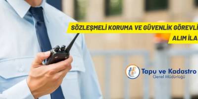 Tapu ve Kadastro Genel Müdürlüğü Sözleşmeli Personel alacak