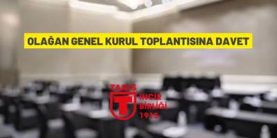 Olağan Genel Kurul Toplantısına davet