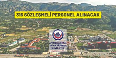 316 Sözleşmeli Personel alınacak