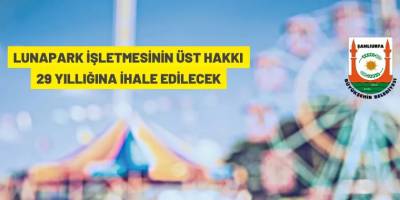 Lunapark işletmesinin üst hakkını ihale edecek