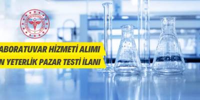 Laboratuvar Hizmeti Alınacak