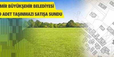 Taşınmazlar Satılacak