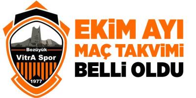 Ekim Ayı Maç Takvimi Belli Oldu