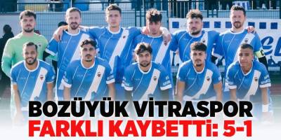 Bozüyük Vitraspor Farklı Kaybetti: 5-1