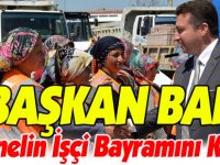 BAŞKAN BAKICI PERSONELİN İŞÇİ BAYRAMINI KUTLADI