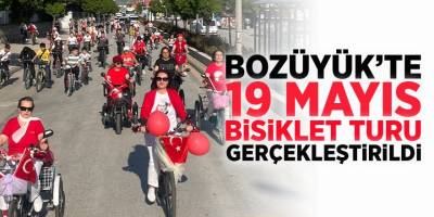 Bozüyük'te 19 Mayıs Bisiklet Turu Gerçekleştirildi