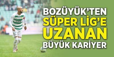 Bozüyük'ten Süper Lig'e Uzanan Büyük Kariyer