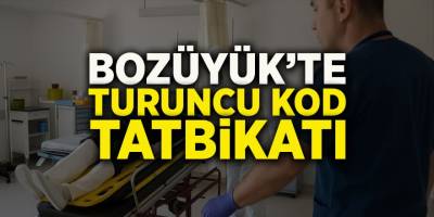 Bozüyük'te Turuncu Kod Tatbikatı