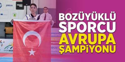 Bozüyüklü Sporcu Avrupa Şampiyonu!