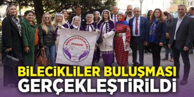 Bilecikliler Buluşması Gerçekleştirildi