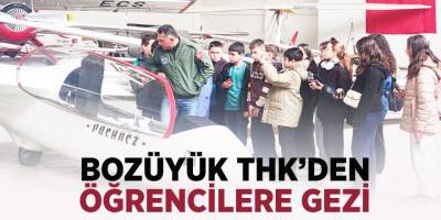 Bozüyük THK'den Öğrencilere Gezi