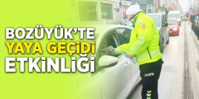 Bozüyük'te Yaya Geçidi Etkinliği