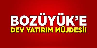 Bozüyük'e Dev Yatırım Müjdesi!