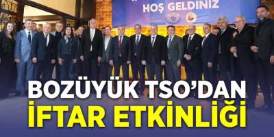 Bozüyük TSO'dan İftar Etkinliği