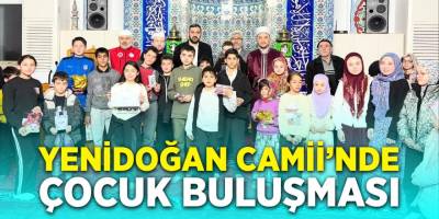 Yenidoğan Camii'nde Çocuk Buluşması