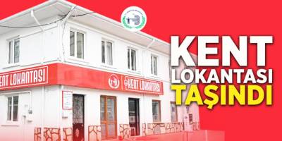 Kent Lokantası Taşındı