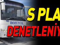 S PLAKA DENETLENİYOR