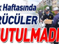 TRAFİK HAFTASINDA SÜRÜCÜLER UNUTULMADI