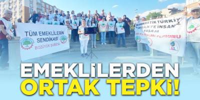 Emeklilerden Ortak Tepki!