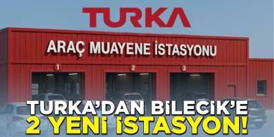 TURKA'dan Bilecik'e 2 Yeni İstasyon