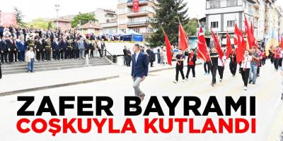 Zafer Bayramı Coşkuyla Kutlandı