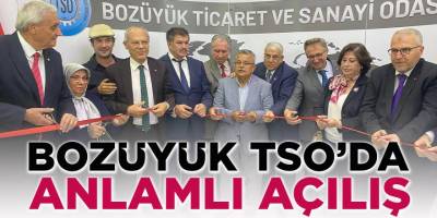 Bozüyük TSO'da Anlamlı Açılış