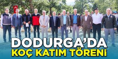 Dodurga’da Koç Katım Töreni