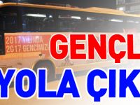 GENÇLER YOLA ÇIKTI