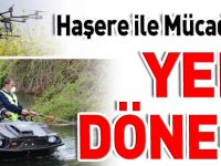 HAŞERE İLE MÜCADELEDE YENİ DÖNEM