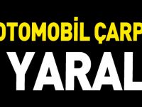 İKİ OTOMOBİL ÇARPIŞTI 6 YARALI