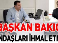 BAŞKAN BAKICI VATANDAŞLARI İHMAL ETMİYOR
