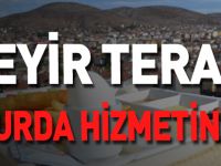SEYİR TERASI SAHURDA, HİZMETİNİZDE