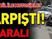 OTOMOBİL İLE MOTOSİKLET ÇARPIŞTI 2 YARALI